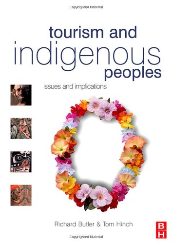 Tourism and Indigenous Peoples: issues and implications - Original PDF