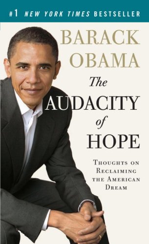 The Audacity of Hope. Thoughts on Reclaiming the American Dream - Original PDF