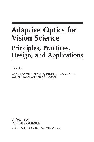 Adaptive Optics for Vision Science Principles Practices Design and Applications - Original PDF