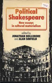 Political Shakespeare: Essays in cultural materialism - Original PDF