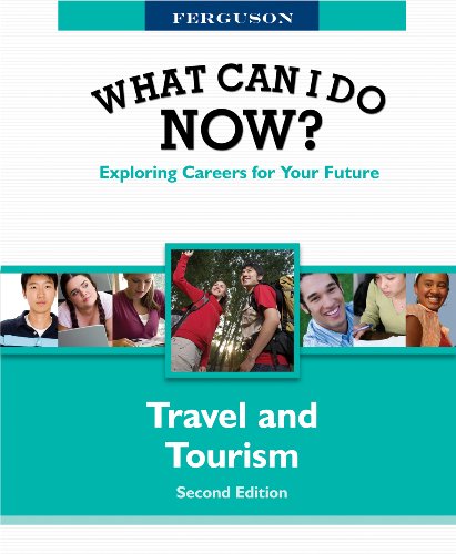 What Can I Do Now!: Travel and Tourism - Original PDF