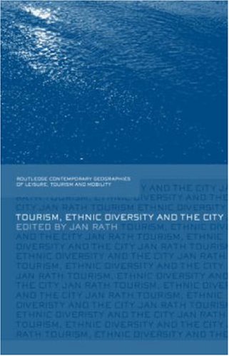 Tourism, Ethnic Diversity and the City - Original PDF