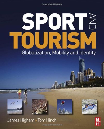 Sport and Tourism: Globalization, mobility and Identity - Original PDF