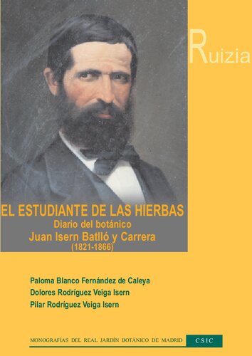 El estudiante de las hierbas. Diario del botánico Juan Isern Batlló y Carrera (1821-1866). Miembro de la Expedición Científica del Pacífico (1862-1866) - Original PDF