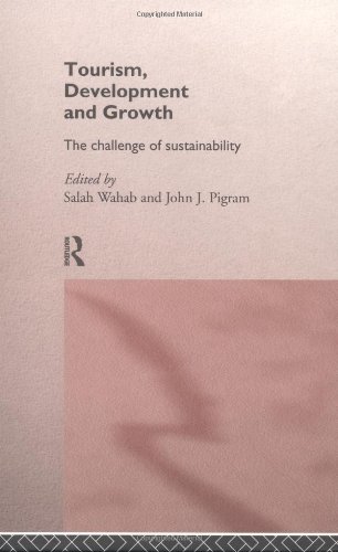Tourism, Development and Growth: The Challenge of Sustainability - Original PDF