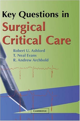 Key Questions In Surgical Critical Care - Original PDF