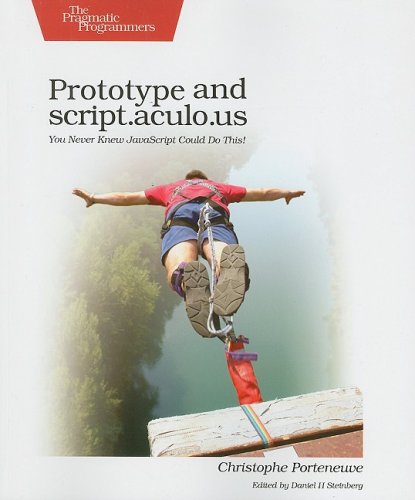 Prototype and script.aculo.us: you never knew JavaScript could do this! - Original PDF