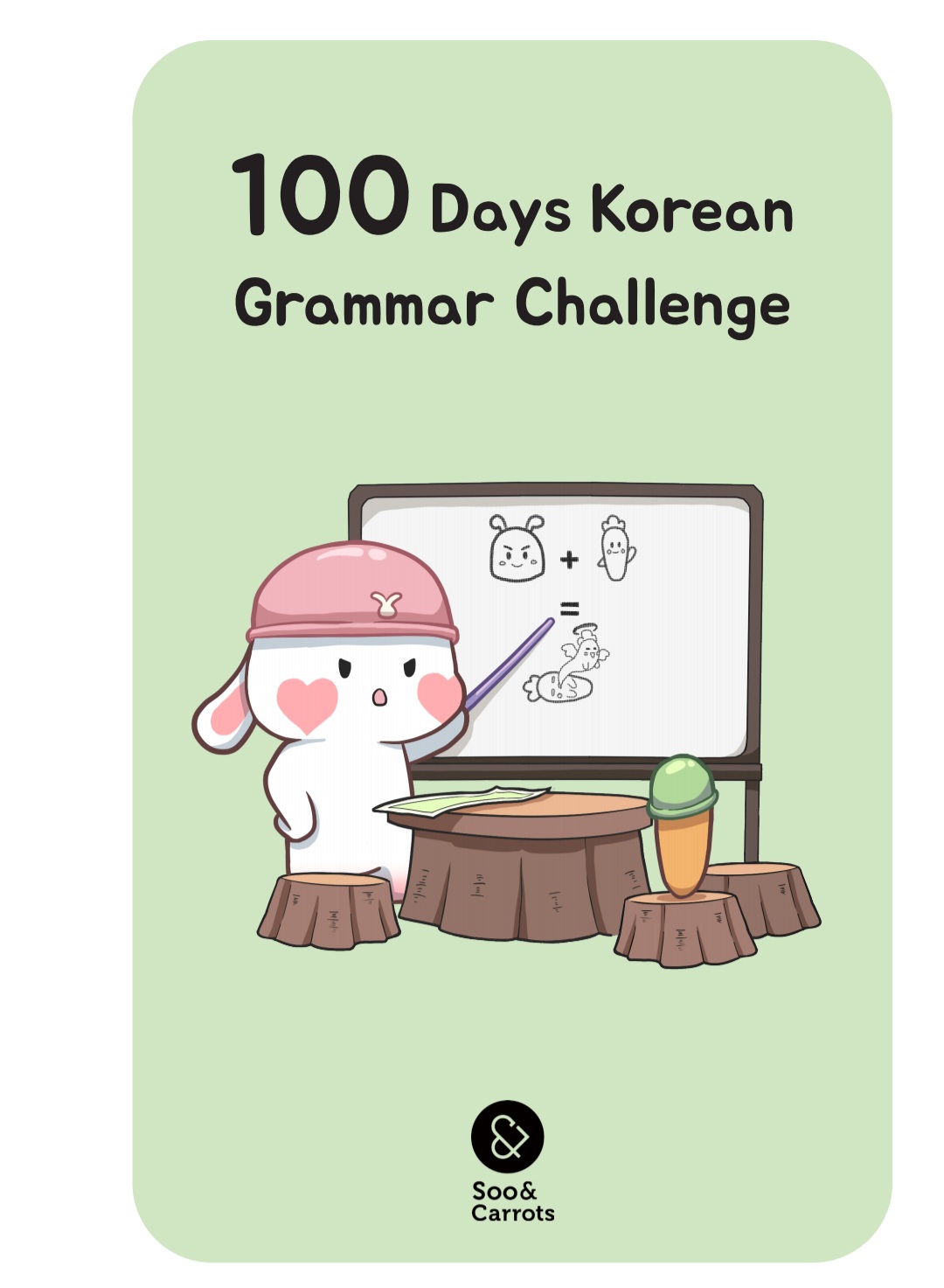 100 Days Korean Grammar Challenge (Soo and Carrots) - PDF
