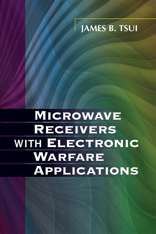 Microwave Receivers with Electronic Warfare Applications - Original PDF