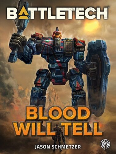 BattleTech: Blood Will Tell - Epub + Converted PDF