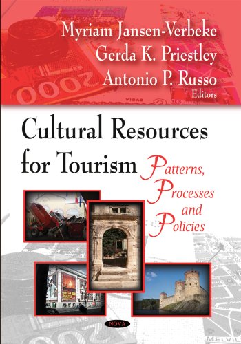 Cultural Resources for Tourism: Patterns, Processes and Policies - Original PDF