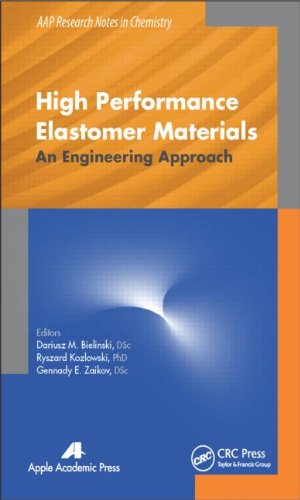 High Performance Elastomer Materials: An Engineering Approach - Original PDF