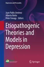 Etiopathogenic Theories and Models in Depression - Original PDF
