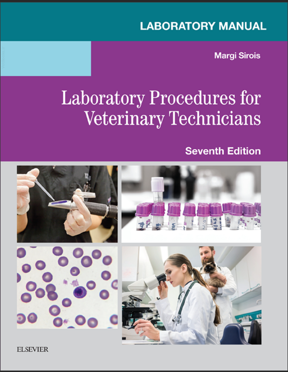 Laboratory Procedures for Veterinary Technicians, 7th Edition - Original PDF