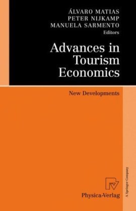Advances in Tourism Economics: New Developments - Original PDF