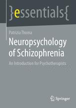 Neuropsychology of Schizophrenia - Original PDF
