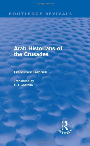 Arab Historians Of The Crusades - Original PDF