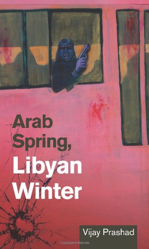Arab Spring, Libyan Winter - Original PDF