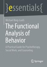 The Functional Analysis of Behavior - Original PDF