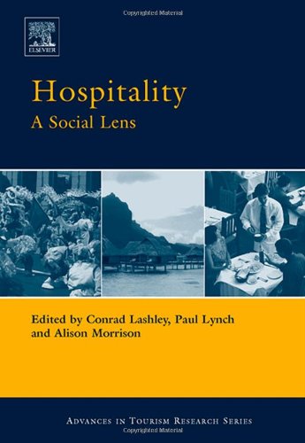 Hospitality: A Social Lens (Advances in Tourism Research) - Original PDF