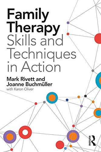 Family Therapy Skills and Techniques in Action - Original PDF