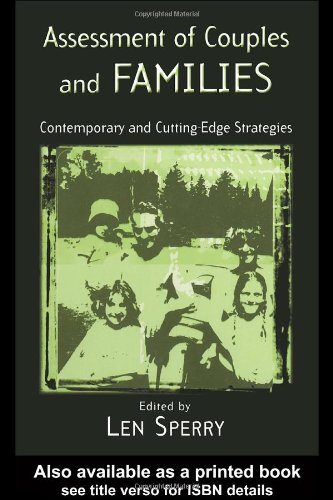 Assessment of Couples and Families: Contemporary and Cutting Edge Strategies (The Family Therapy and Counseling Series) - Original PDF