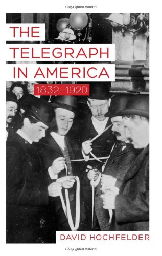 The Telegraph in America, 1832-1920 - Original PDF