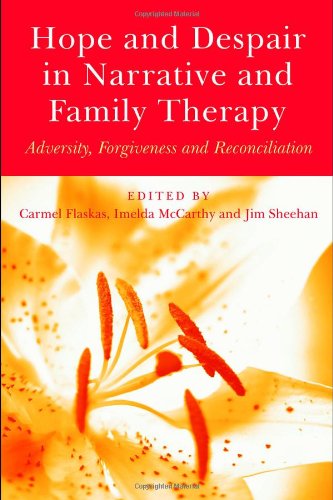 Hope and Despair in Narrative and Family Therapy - Original PDF