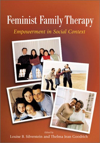 Feminist Family Therapy: Empowerment in Social Context (Psychology of Women) - Original PDF