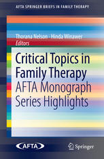 Critical Topics in Family Therapy: AFTA Monograph Series Highlights - Original PDF
