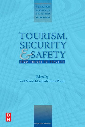 Tourism, Security and Safety: From Theory to Practice (The Management of Hospitality and Tourism Enterprises) - Original PDF