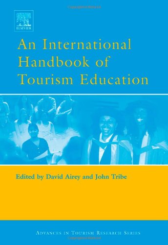 An International Handbook of Tourism Education (Advances in Tourism Research) - Original PDF