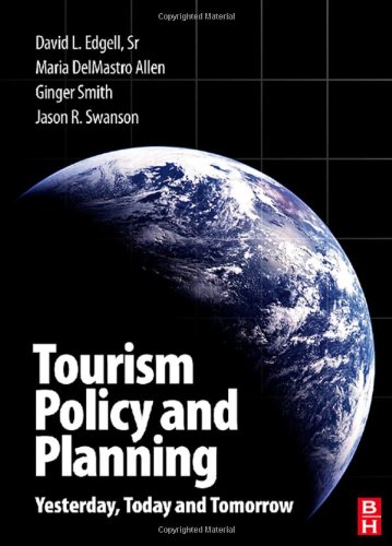 Tourism Policy and Planning: Yesterday, Today and Tomorrow - Original PDF