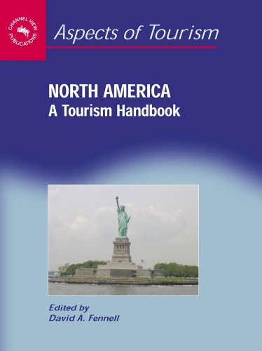 North America: A Tourism Handbook (Aspects of Tourism) - Original PDF