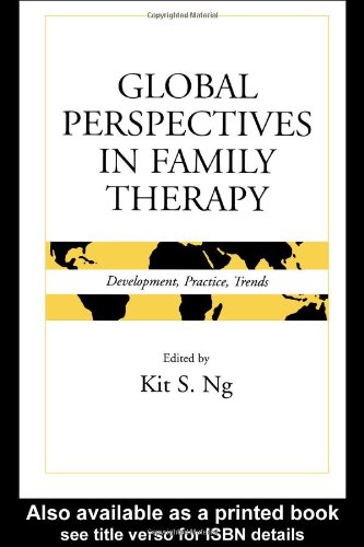 Global Perspectives in Family Therapy: Development, Practice, Trends - Original PDF