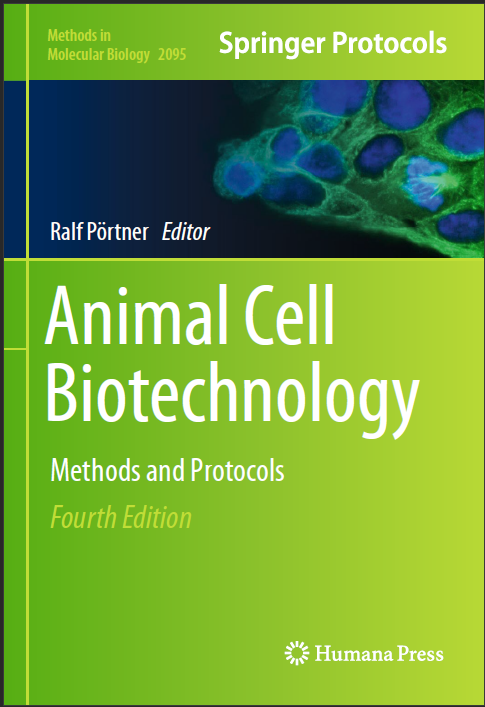 Animal Cell Biotechnology  Methods and Protocols Fourth Edition - Original PDF