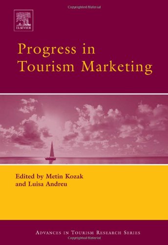 Progress in Tourism Marketing (Advances in Tourism Research) - Original PDF