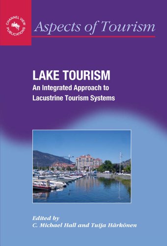 Lake Tourism: An Integrated Approach to Lacustrine Tourism Systems (Aspects of Tourism) - Original PDF
