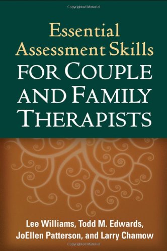 Essential Assessment Skills for Couple and Family Therapists - Original PDF