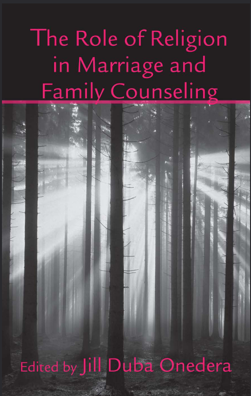 The Role of Religion in Marriage and Family Counseling (The Family Therapy and Counseling Series) - Original PDF