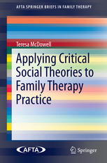 Applying Critical Social Theories to Family Therapy Practice - Original PDF