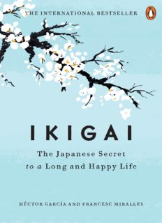 Ikigai : the Japanese secret to a long and happy life - PDF