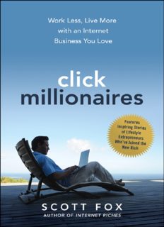 Click millionaires: Work less, live more with an internet business you love - PDF