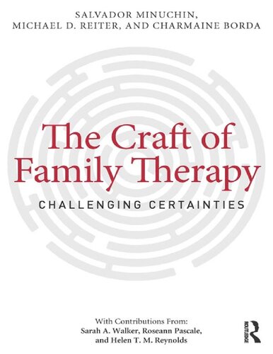 The Craft of Family Therapy: Challenging Certainties - Original PDF