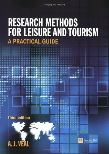 Research Methods for Leisure & Tourism: A Practical Guide - Original PDF