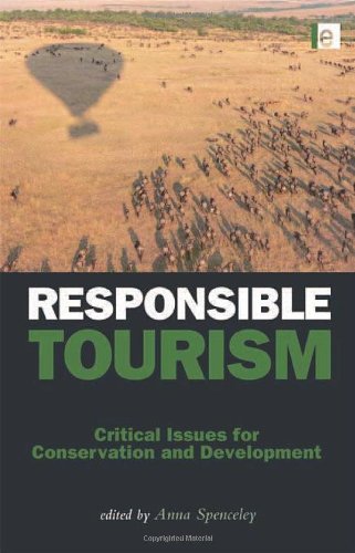 Responsible Tourism: Critical Issues for Conservation and Development - Original PDF