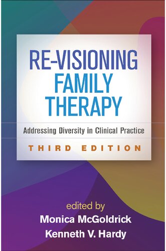 Re-Visioning Family Therapy, Third Edition: Addressing Diversity in Clinical Practice - Original PDF
