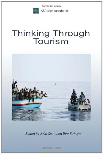Thinking Through Tourism (ASA Monographs 46) - Original PDF