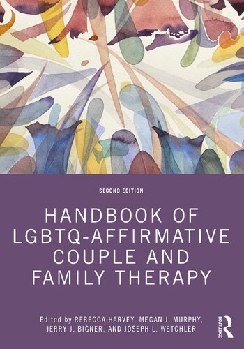 Handbook of LGBTQ-Affirmative Couple and Family Therapy - Original PDF