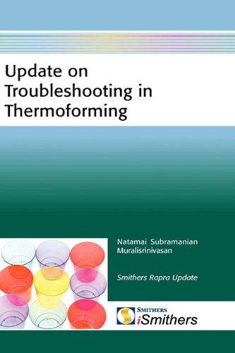 Update on Troubleshooting in Thermoforming - Original PDF